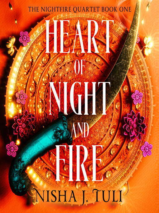 Title details for Heart of Night and Fire by Nisha J. Tuli - Wait list